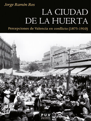 cover image of La ciudad de la huerta